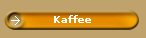 Kaffee